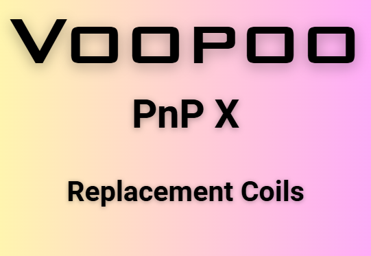 VOOPOO PnP X Replacement Coils