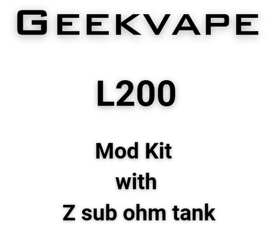 GeekVape L200 with Z Sub  (Battery Not Included)