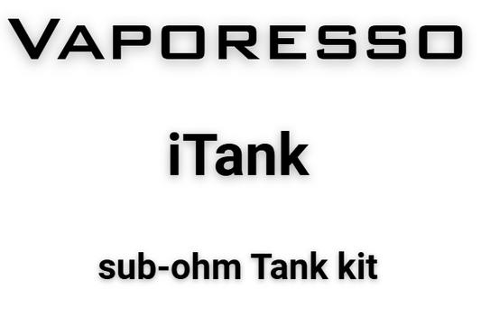 Vaporesso - iTank Sub-ohm Tank 8ml