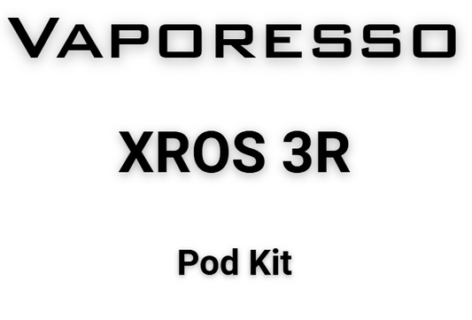 VAPORESSO - XROS 3 R POD KIT