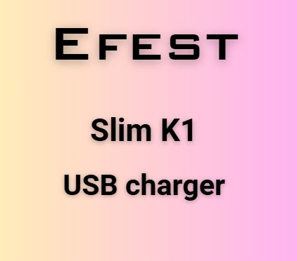 Efest Slim K1 USB Charger