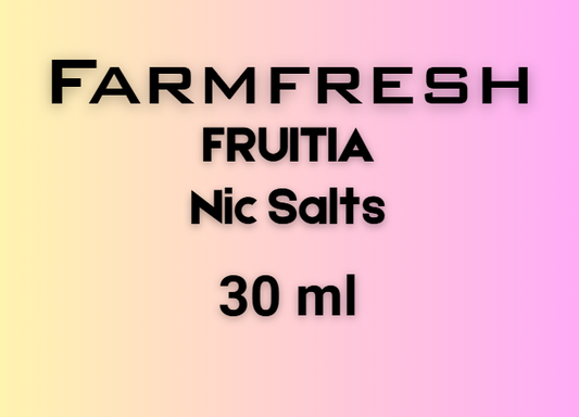 FARMFRESH FRUITIA Nic Salts