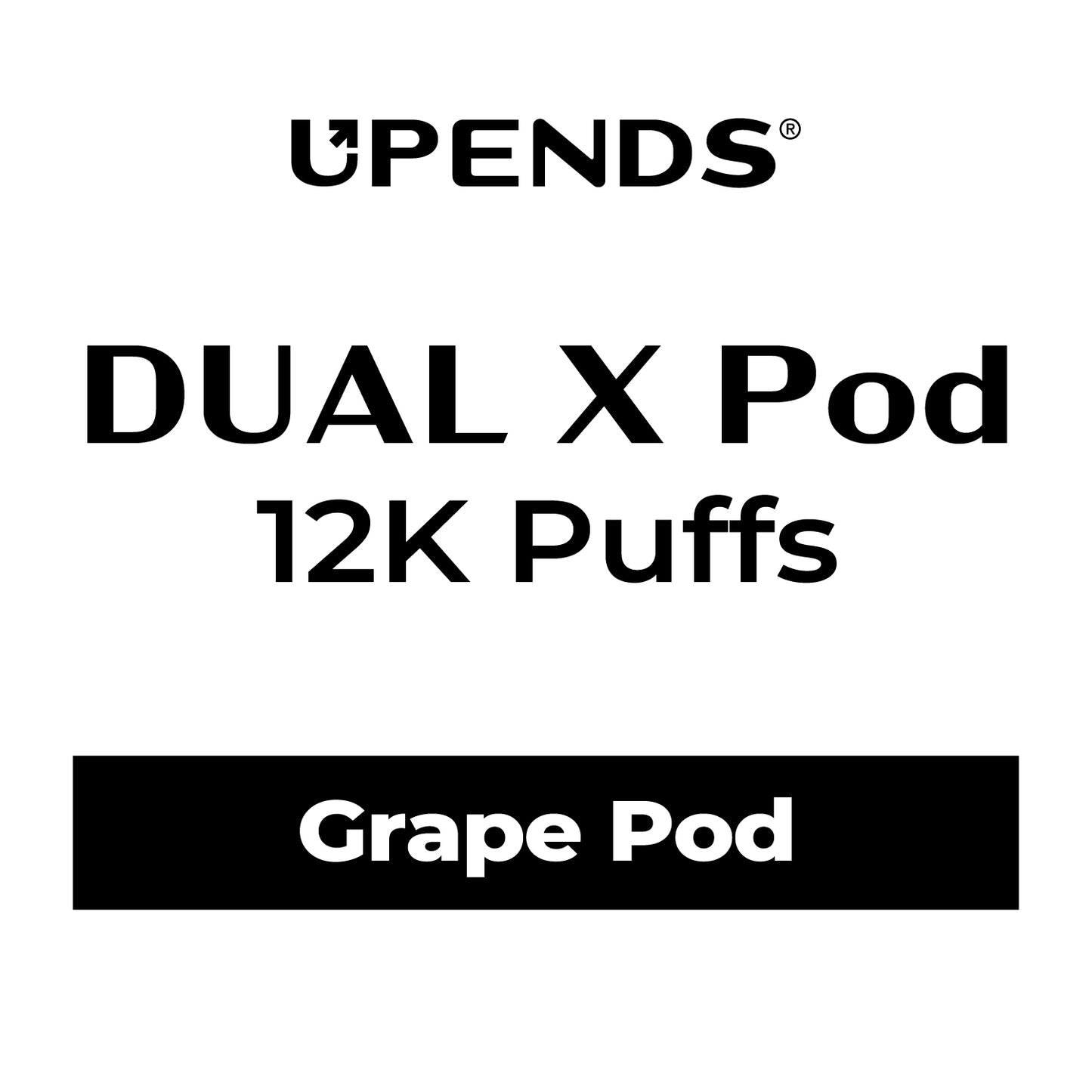 Upends Dual X pods