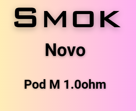 Smok Novo Pod M  1.0 ohm