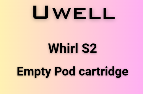 Uwell Whirl S2 Empty Pod Cartridge 3.5ml (2pcs/pack)